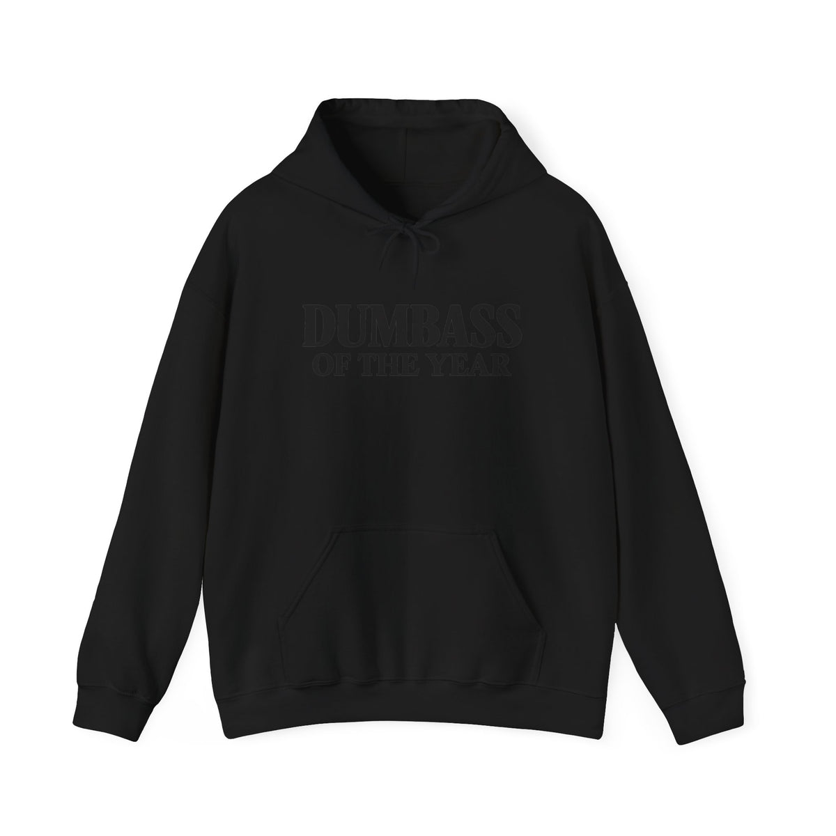 Dumbass of the Year Hoodie — Funny Novelty Pullover