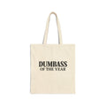 Tote Bag — "Dumbass of the Year" Funny Canvas Gift Tote