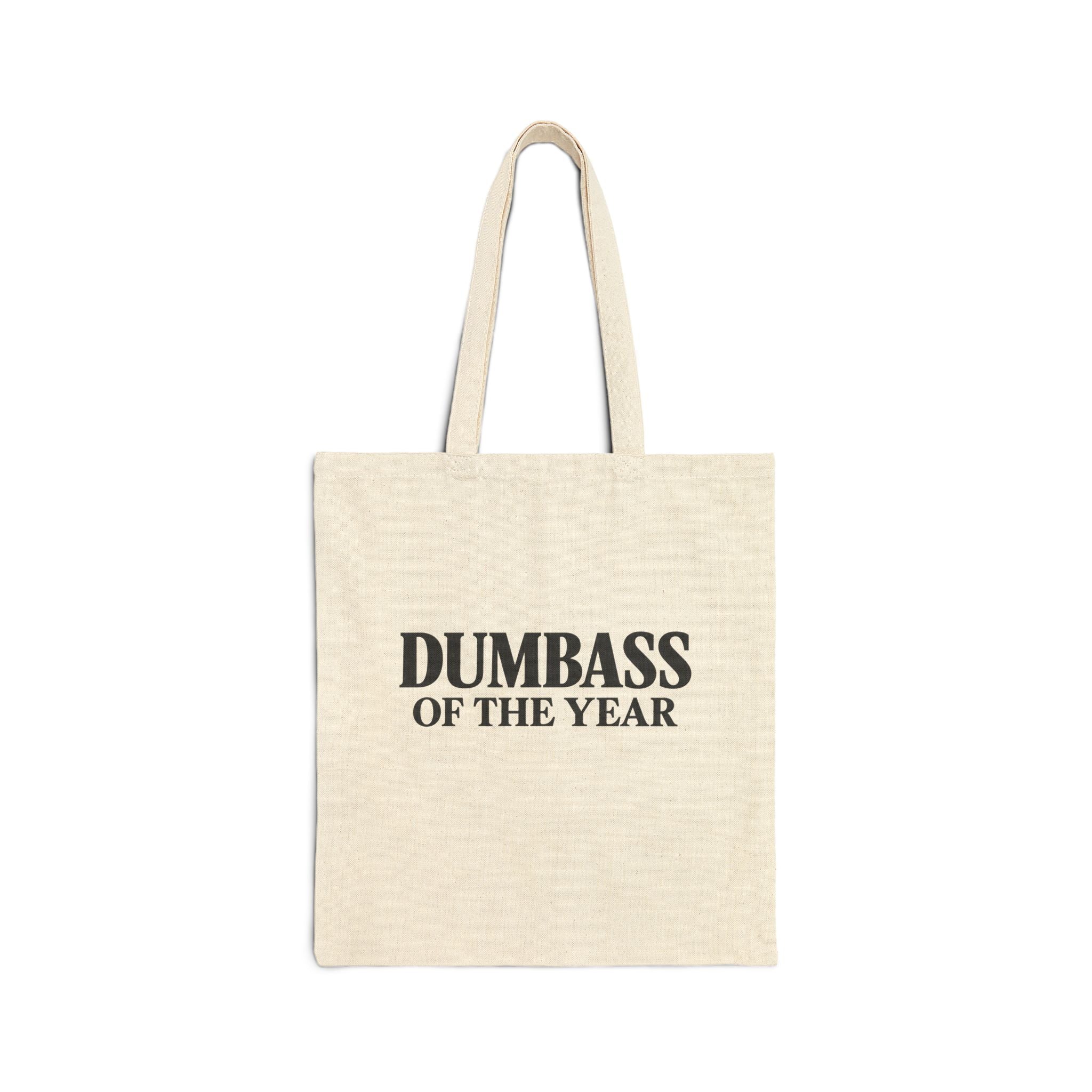 Tote Bag — "Dumbass of the Year" Funny Canvas Gift Tote