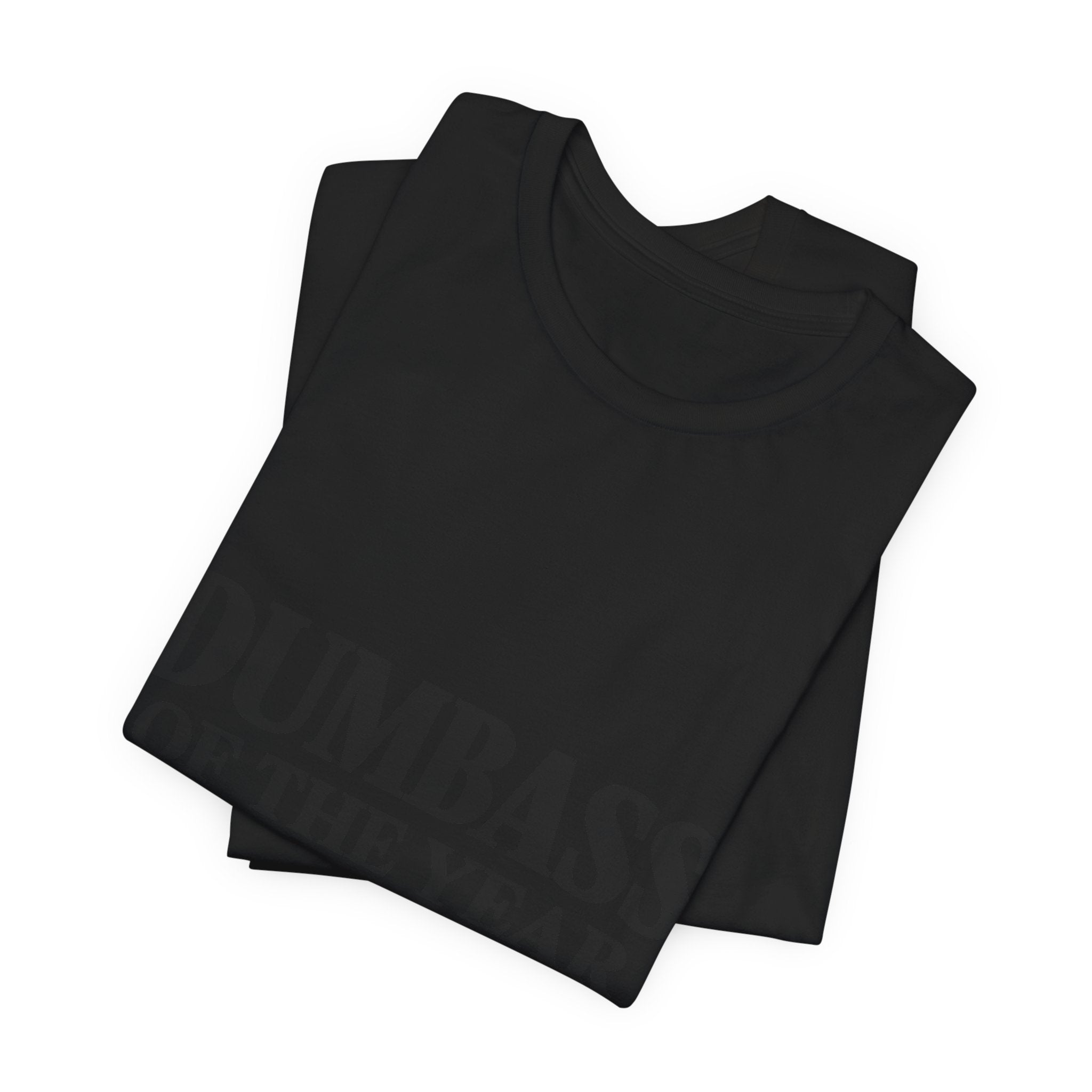 Dumbass of the Year Graphic Tee