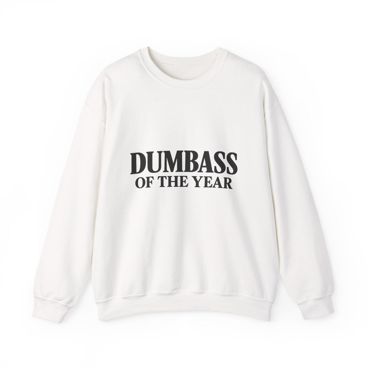 Dumbass of the Year Crewneck Sweatshirt — Funny Gag Award Pullover