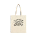 Tote Bag — “I’m Not Arguing, I’m Just Explaining Why I’m Right” Canvas Tote