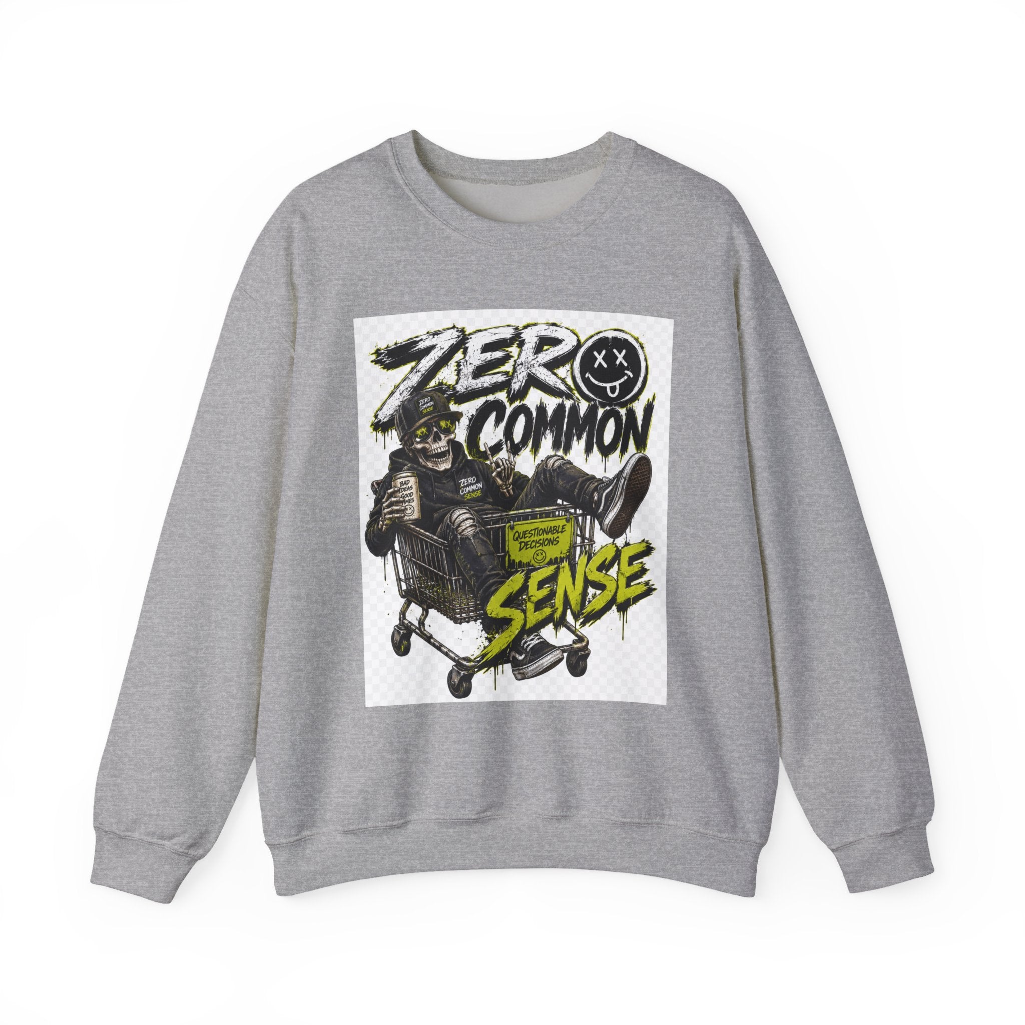 Zero Common Sense Crewneck Sweatshirt