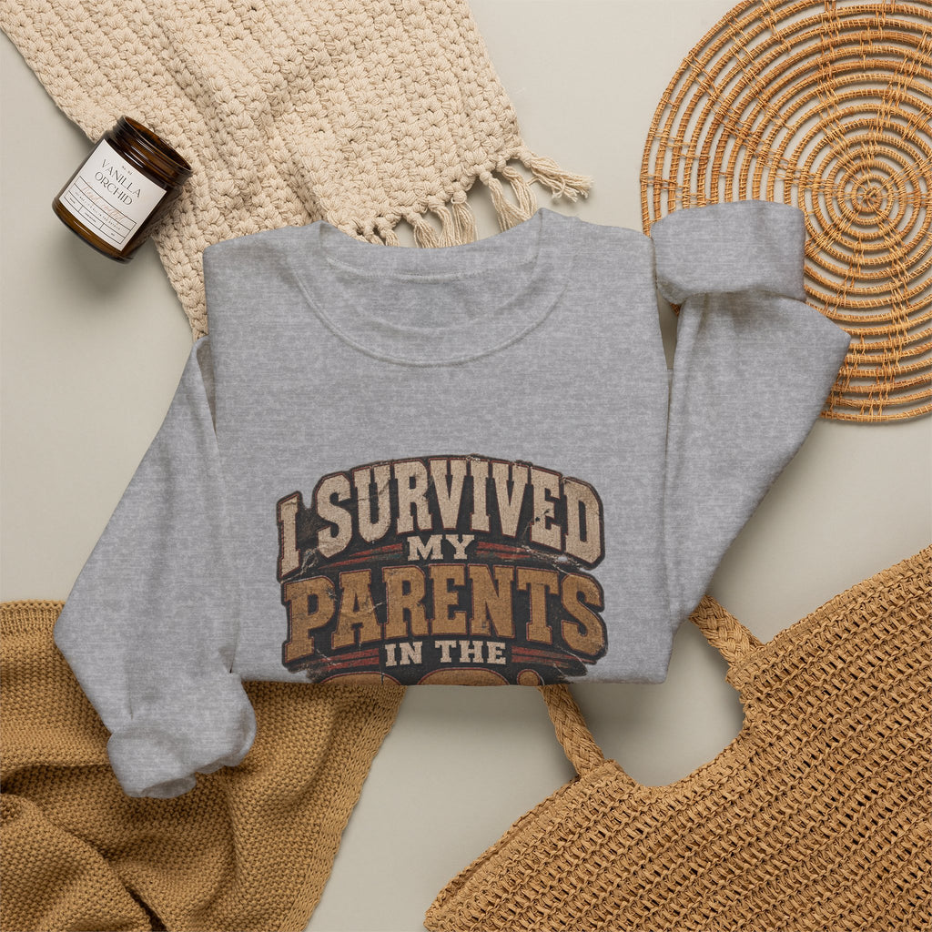 90s Parents Nostalgia Sweatshirt — "I Survived My Parents in the 90s" Crewneck