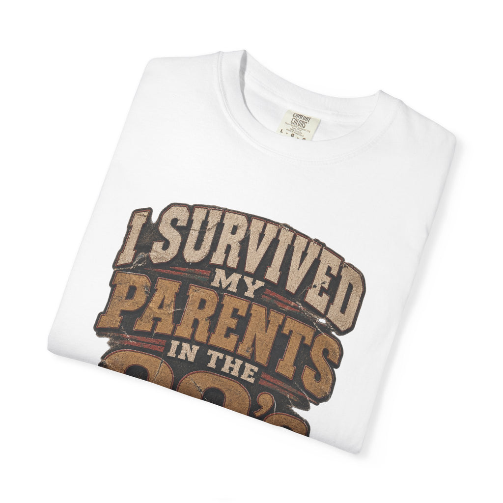 T-Shirt — "I Survived My Parents in the 90s" Retro Family Humor Tee