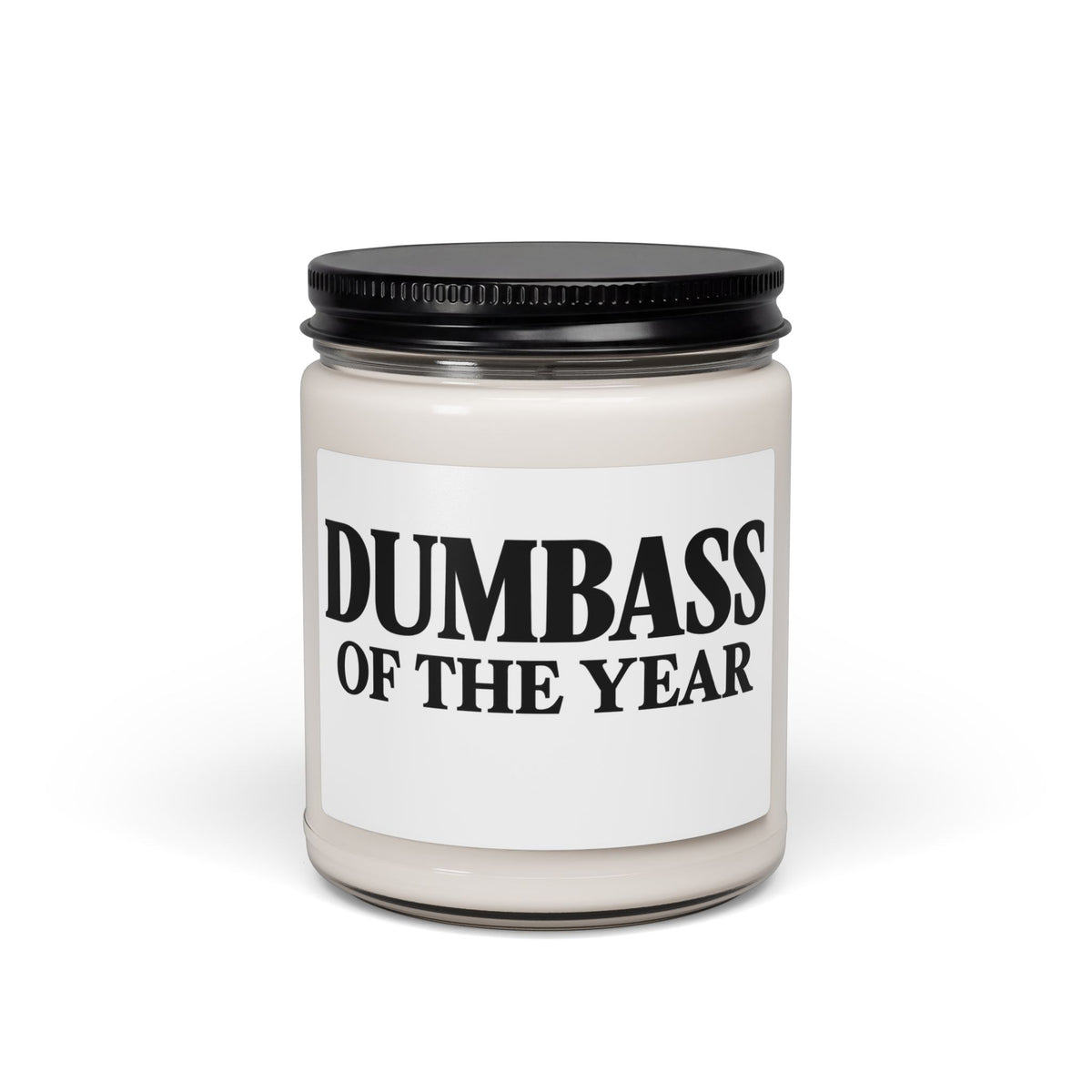 Dumbass of the Year Scented Soy Candle — 9 oz (Funny Gag Gift)