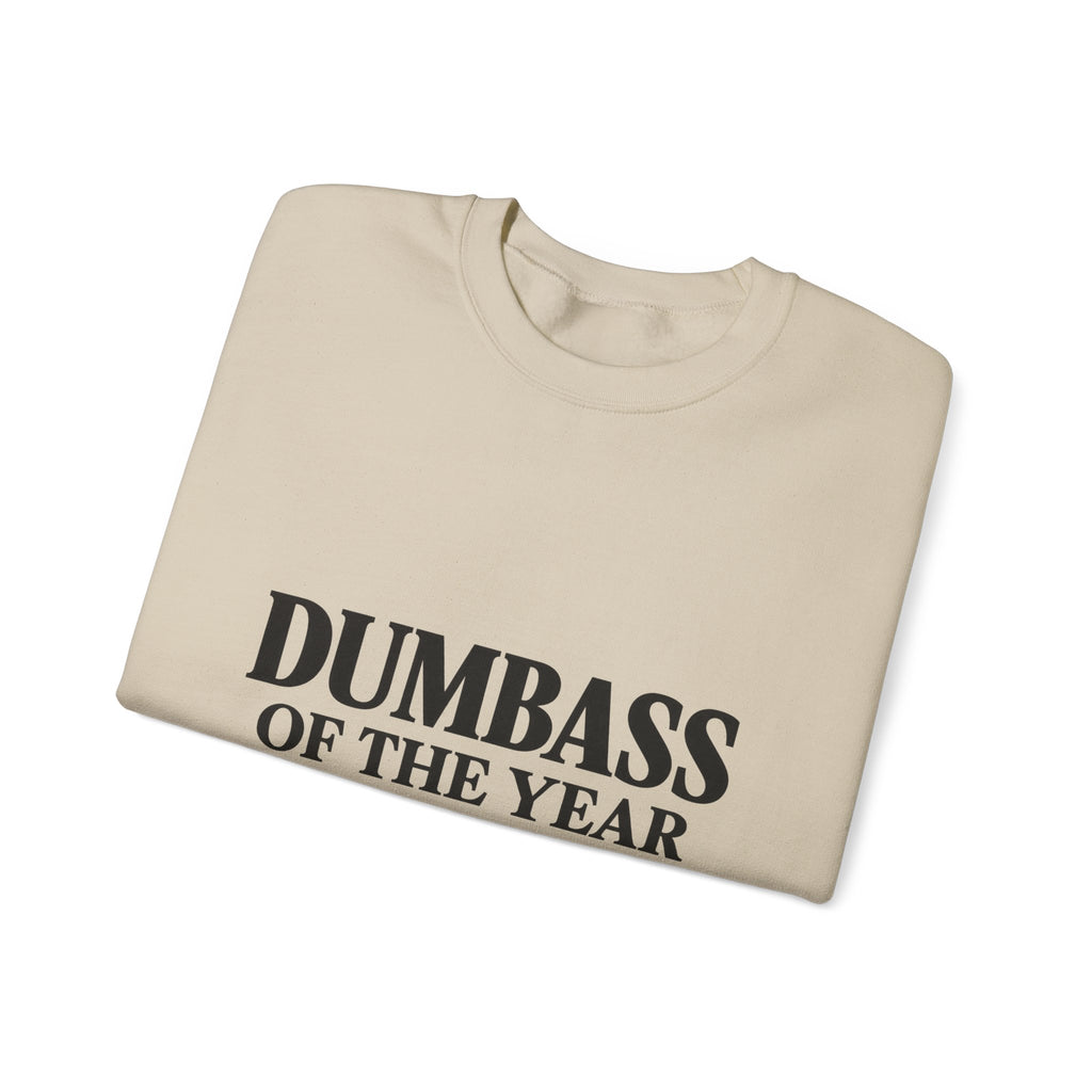 Dumbass of the Year Crewneck Sweatshirt — Funny Gag Award Pullover