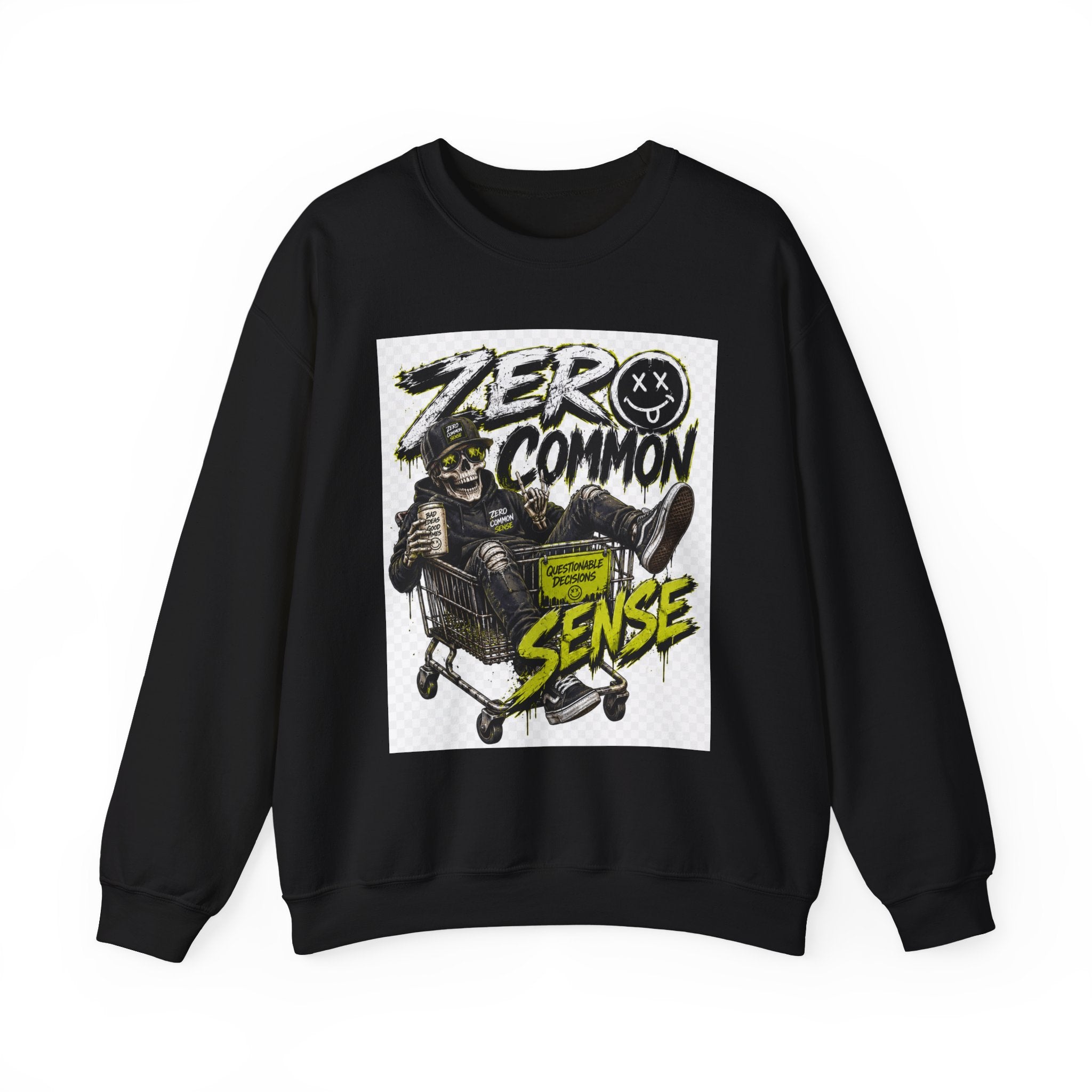 Zero Common Sense Crewneck Sweatshirt