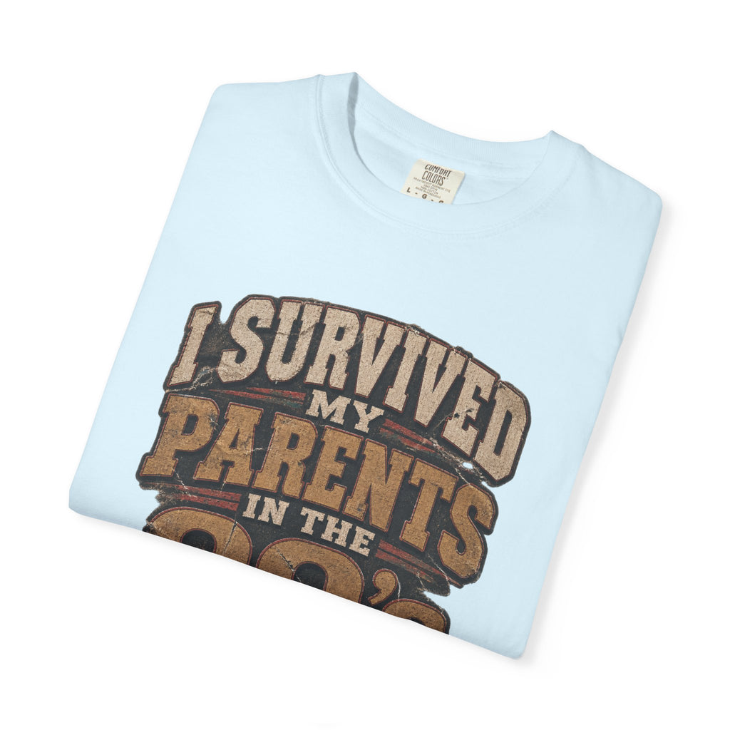 T-Shirt — "I Survived My Parents in the 90s" Retro Family Humor Tee
