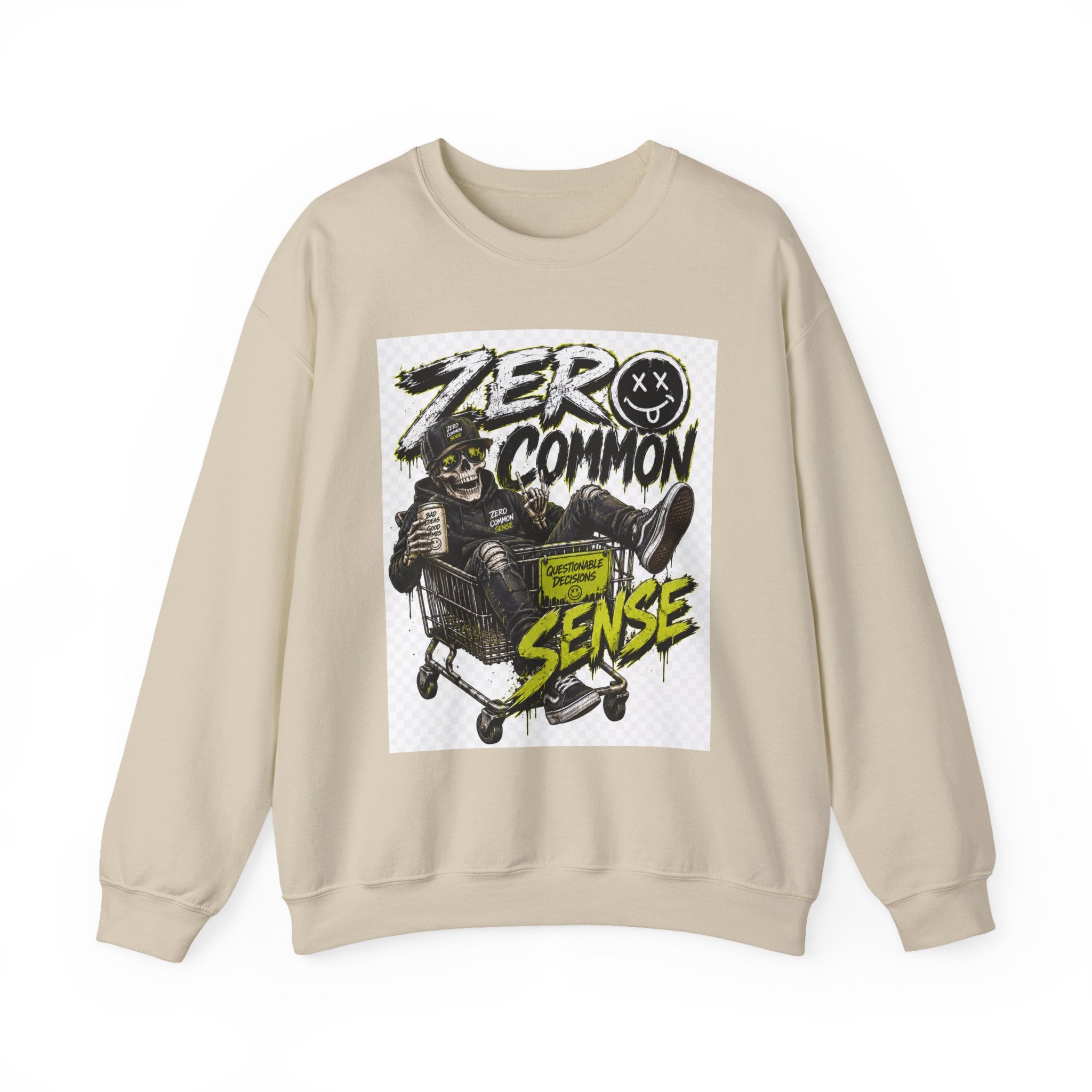 Zero Common Sense Crewneck Sweatshirt