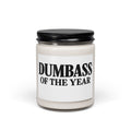 Dumbass of the Year Scented Soy Candle — 9 oz (Funny Gag Gift)
