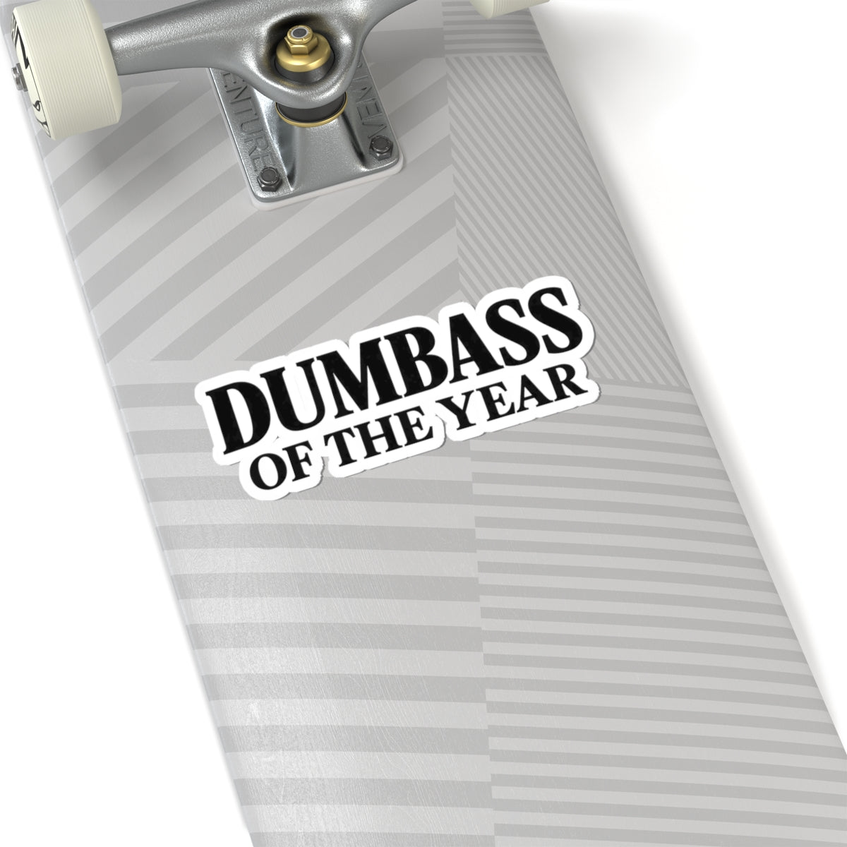 Dumbass of the Year Kiss-Cut Sticker — Funny Sarcastic Laptop Decal