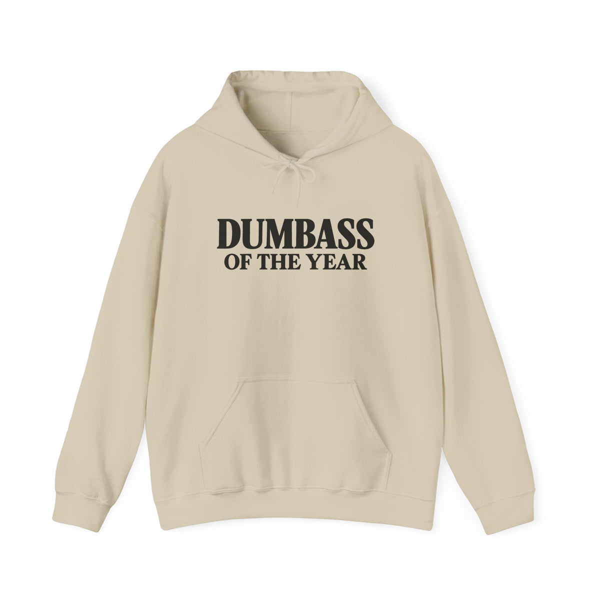 Dumbass of the Year Hoodie — Funny Novelty Pullover